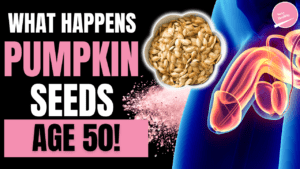 What Happens To Your Body When You Eat Pumpkin Seeds Every Day Over 50